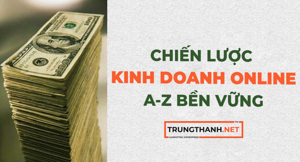 Chiến lược kinh doanh Online bền vững